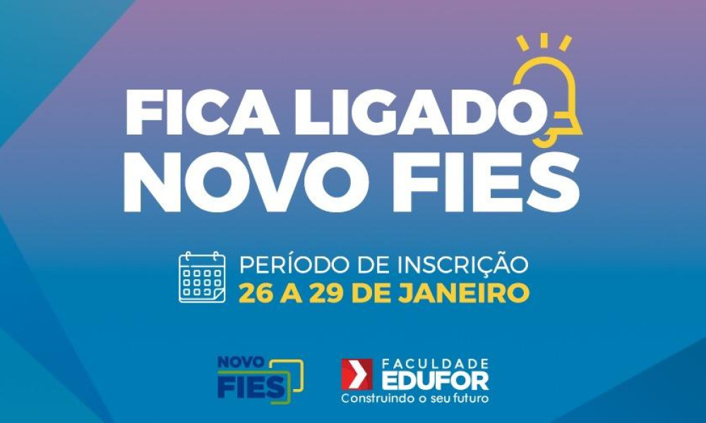 Você conhece o Novo FIES?