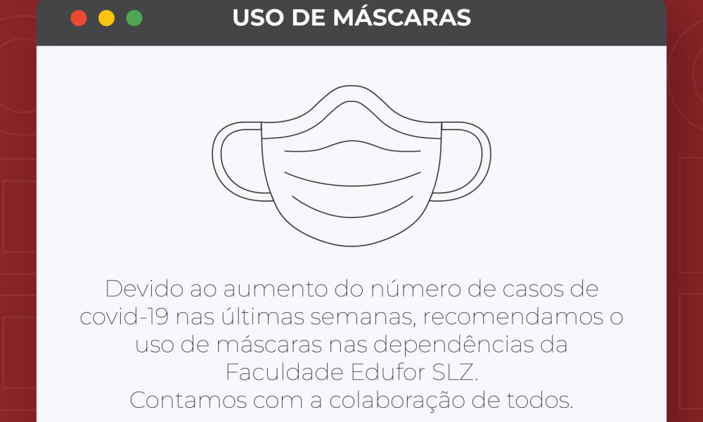 Uso de Máscaras é Recomendado na Edufor