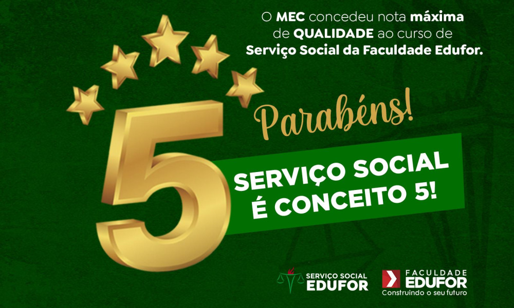 Curso de Serviço Social da Edufor recebe nota máxima do MEC