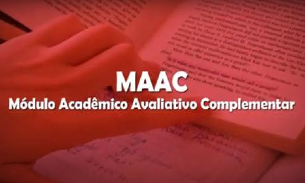MAAC - MÓDULO ACADÊMICO AVALIATIVO COMPLEMENTAR
