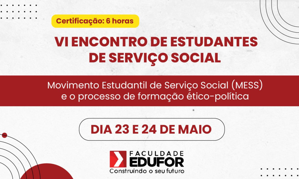 VI ENCONTRO DE ESTUDANTES DE SERVIÇO SOCIAL