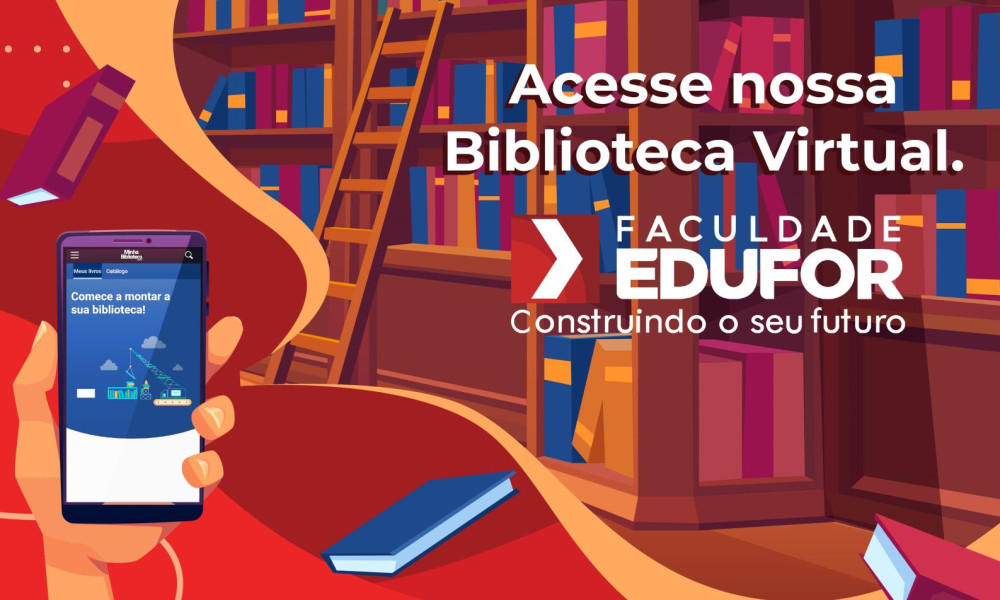 Descubra um mundo de conhecimento na Biblioteca Virtual da Edufor