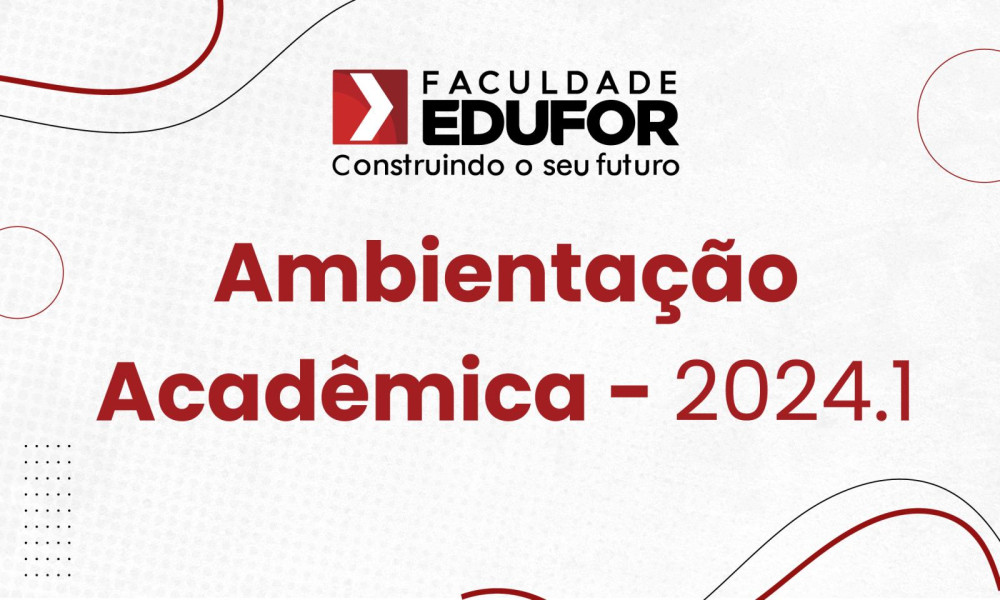 Chamada para Ambientação Acadêmica 2024.1