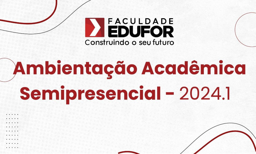 Chamada para Ambientação Acadêmica Semipresencial 2024.1