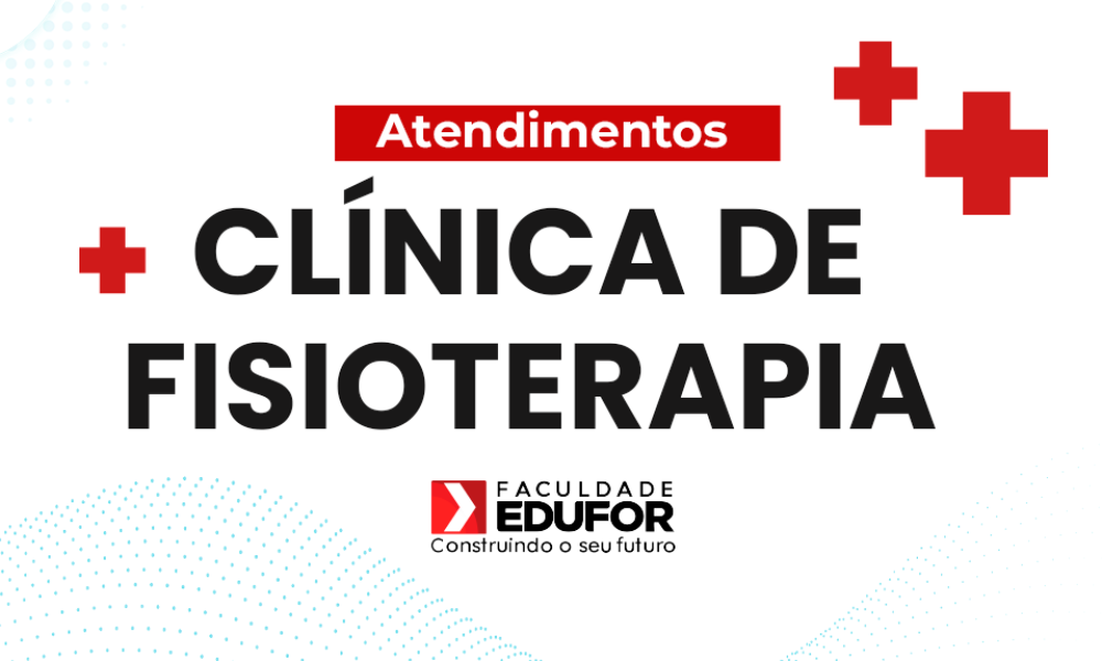 Retorno dos atendimentos na Clínica de Fisioterapia Edufor