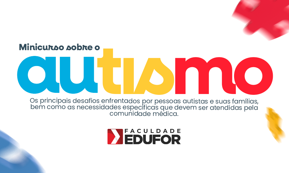 Minicurso sobre Autismo será realizado na Faculdade Edufor