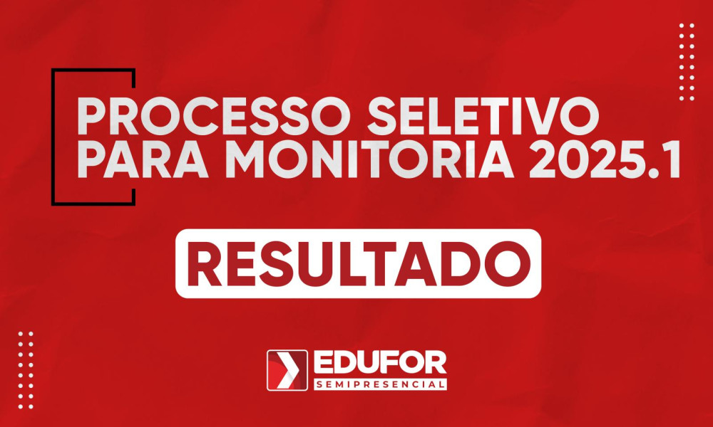 Resultado da Monitoria 2025.1 