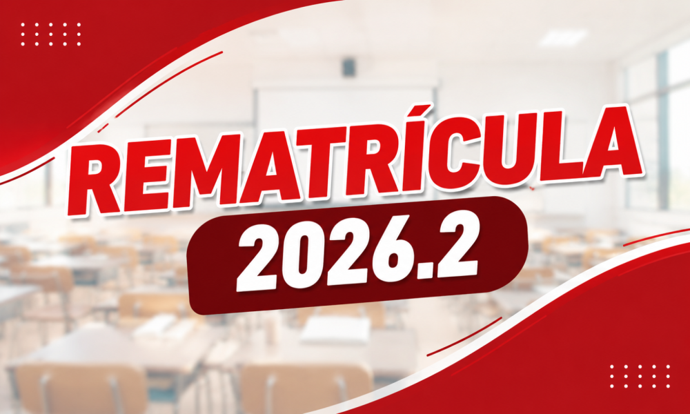Rematrícula 2026.2 já está disponível