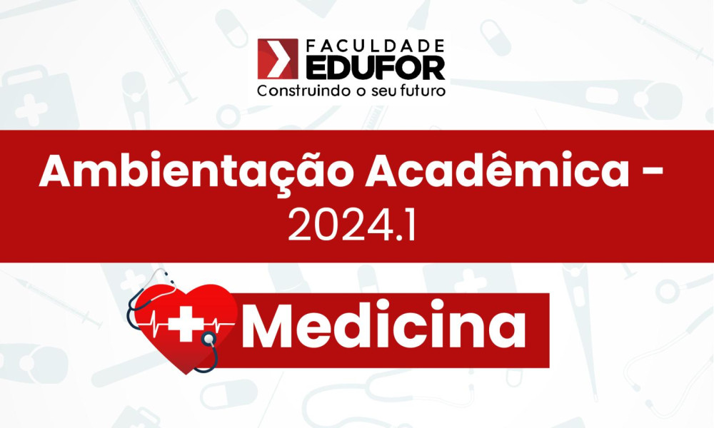 Chamada para Ambientação Acadêmica de Medicina 2024.1