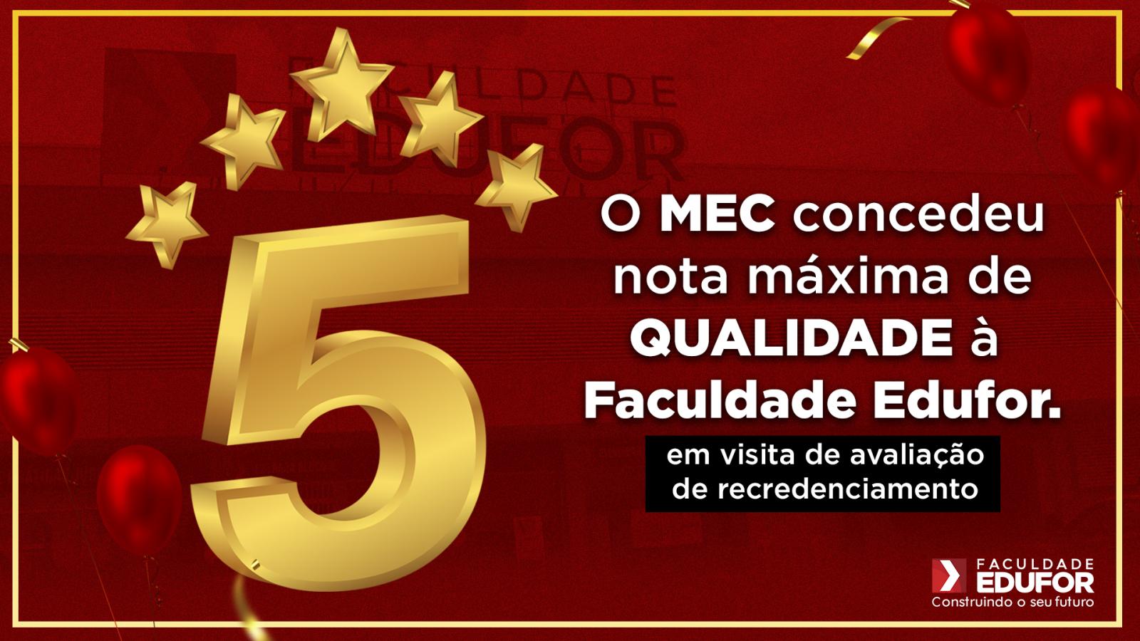 Faculdade Edufor São Luís recebe nota máxima do MEC - Faculdade Edufor ...