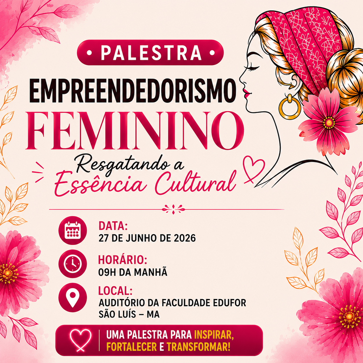 Empreendedorismo Feminino em pauta na Prática de Extensão do curso de Administração