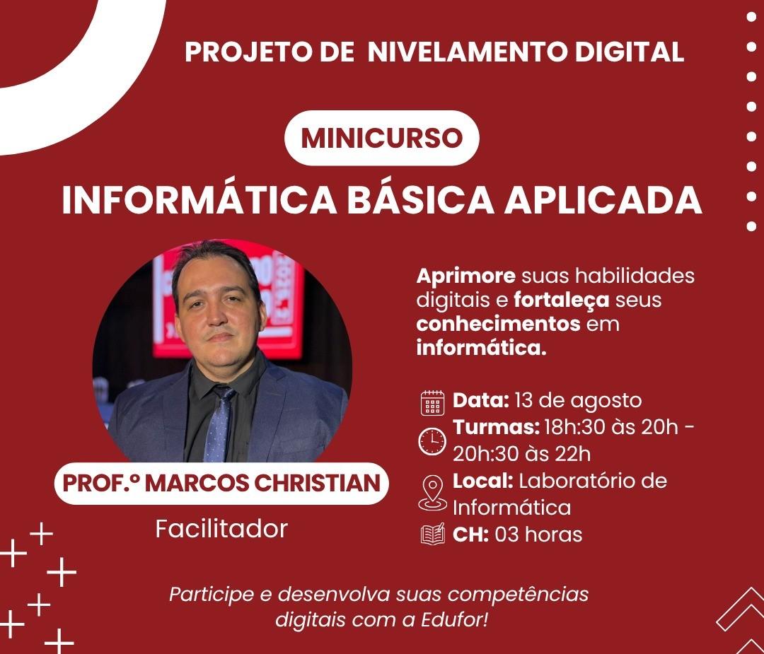 Minicurso de Informática Básica Aplicada em Projeto de Nivelamento Digital